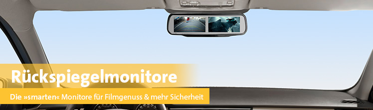 Rückspiegelmonitore